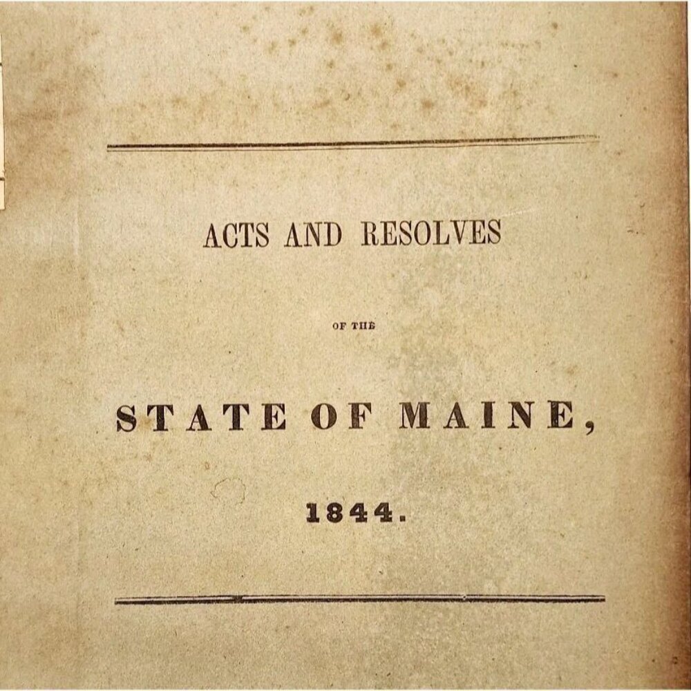 1844 Acts & Resolves State Of Maine 1st Edition 24th Legislature Public Law F5